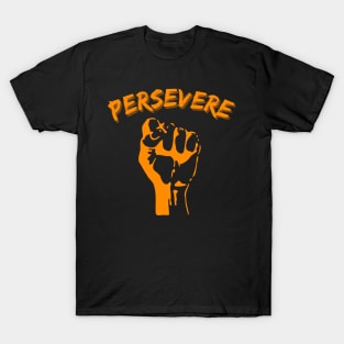 Persevere T-Shirt